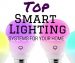 Best Smart Lighting Options and Systems