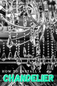 how to install a chandelier
