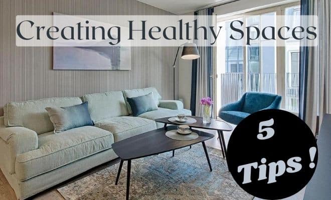 creating healthy spaces