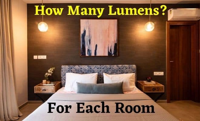 How Many Lumens do i need