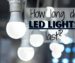 How Long Do LED Lights Last?